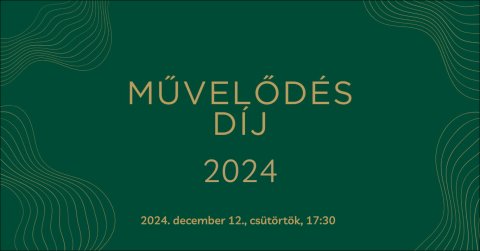 Művelődés díjátadó 2024